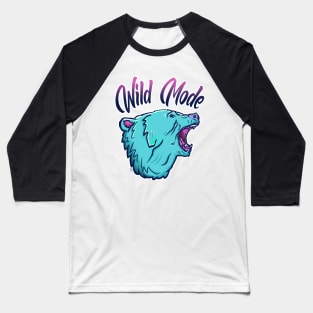 Wild Mode Strong Bear Baseball T-Shirt